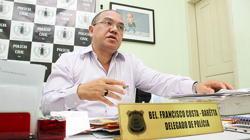 Delegado Baretta atendeu a vítima na Delegacia de Homicídios